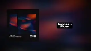 Amoss - Flow