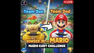 Dad vs Son MARIO KART Challenge! 🏎️ (Live Gameplay)