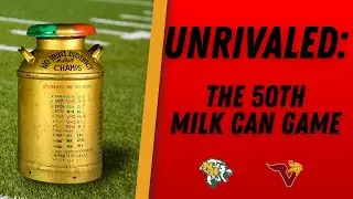 UNRIVALED: The 50th Milk Can Game