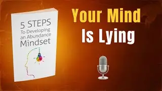 The 5 Steps That Rewire Your Mind for Abundance (Life-Changing Book Summary)