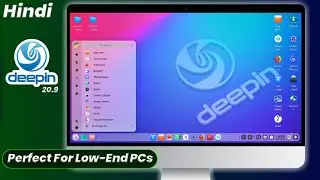 How to Install Deepin OS⚡Windows Alternative OS in Hindi
