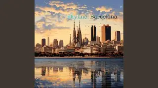 Skyline: Barcelona