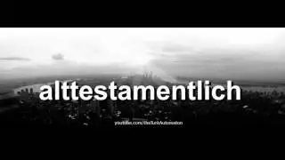 Как произносится alttestamentlich на немецком языке?