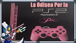 La Odisea Por la PS2 Rosada [Anécdotas de Una Otamer]