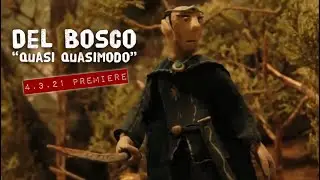 Del Bosco - Quasi Quasimodo (OFFICIAL MUSIC VIDEO)