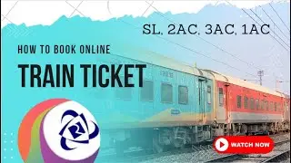 How To Book Train Tickets Online In India | Train Ticket Booking Online Kaise Kare | Coupe in 1 AC