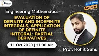 Engineering Mathematics - Evaluation of Definite and Indefinite Integrals, App. of Definite Integral