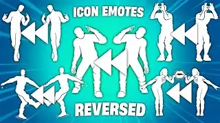 BEST ICON Fortnite Emotes & Dances BUT REVERSED!