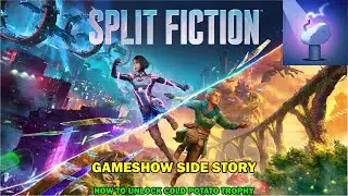 Split fiction walkthrough - Gameshow side story - How to unlock cold potato trophy