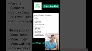 Things that you actually need for fat loss! #fitnesssimplified