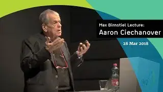 Aaron Ciechanover | Max Birnstiel Lecture