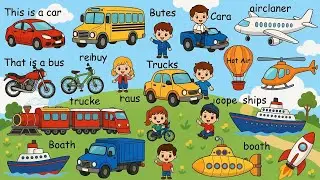 50 Vehicle Names in English | Types of Vehicles for Kids | Learn Modes of Transport 🚗✈️🚢