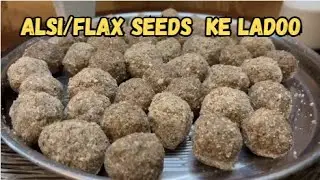 Gond ke Ladoo | Flax Seeds Ladoo Recipe | Winter Special Healthy Ladoo
