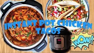 Instant pot chicken Tacos (pressure cooker) | The Memories