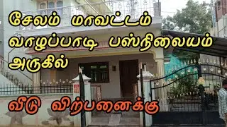 salem district valapadi bus stand near home sale