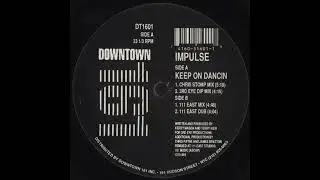 Impulse &ndash; Keep On Dancin - Downtown 161 &ndash; DT1601 (1992)