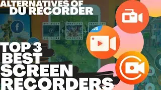 Top 3 Best Screen recorders | Top 3 DU Recorder alternatives | DU recorder Banned | In Hindi | BLS