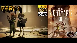 LITTLE_NIGHTMARES3_FULL GAMEPLAY WALKTHROUGH PART1_FACTORY