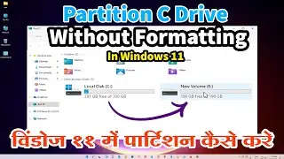 How to Partition C Drive in Windows 11 PC or Laptop Without Formatting - Hindi