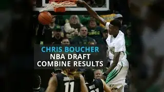 2017 NBA Draft Combine Results: Chris Boucher
