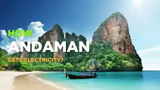 Andaman Electricity Grid: Challenges & Solutions