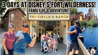 3 Days at Disney's Fort Wilderness Campground