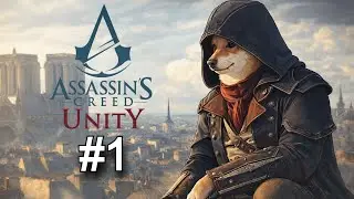 Un PERRITO en PARIS | Assassin's Creed Unity #1