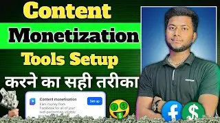 Content monetization|How to Setup Facebook Content Monetization Tools | Reels, Video & Payout Guide