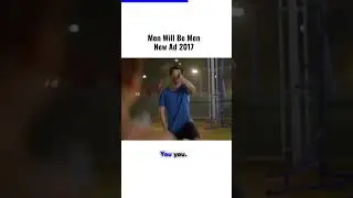 men will be men new ad