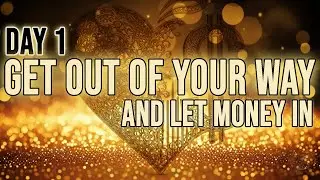 Money Codes: Day 1 Stop Subconsciously Blocking Wealth. Money Is Energy, Not Evil. Audio Activation