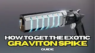 How to get the Graviton Spike Exotic Hand Cannon | Destiny 2