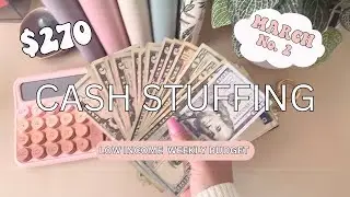 Weekly Cash Stuffing $270 | Cash Envelope System Paycheck No. 2 2025 | Budget with me