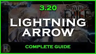 PoE 3.20 LIGHTNING ARROW RAIDER BUILD - COMPLETE GUIDE - POE THE FORBIDDEN SANCTUM - POE BUILDS