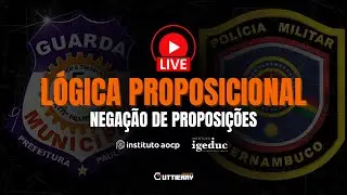 🔴NEGAÇÃO DE PROPOSIÇÕES | #rlm para PMPE + GCM Paulista/Pe