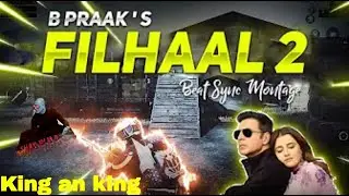 Filhaal 2 Pubg Montage || Filhaal 2 Pubg Mobile Beat Sync Montage || Filhaal 2 Mohabbat Pubg Montage