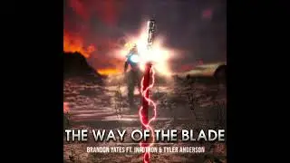 (Jetstream Sam vs Sam Gideon) - The Way of the Blade - Vocal Version w/Tyler Anderson
