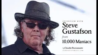 Steven Gustafson (bass guitarist for 10,000 Maniacs). Part I - Don't forget to subscribe.