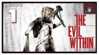 Let's Play The Evil Within With CohhCarnage - Episode 1
