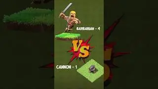 Barbarian vs Cannon | Lv.1 - 4 barbarian vs Lv.1 - 1 cannon | Who is Winner | Clashy Clips