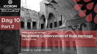 Day 10 &ndash; Part 2: Seismic Strengthening &ndash; 20th-Century Reinforced Concrete Church