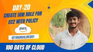 Day 20 : How to Create a IAM Role Using AWS CLI | 100 Days of cloud | Kode kloud | Tarun valireddy