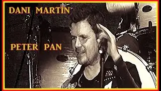 DANI MARTÍN  PETER PAN  Concierto Barcelona Gira 2022