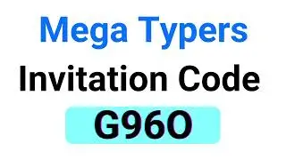 Megatypers Invitation Code ： G96O Or G98M 100% Active
