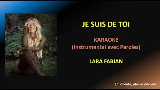 JE SUIS DE TOI Karaoke LARA FABIAN (HQ)