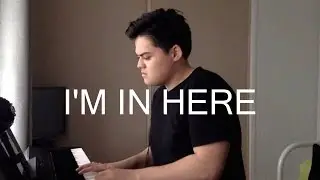 Sia - I'm In Here (Cover)