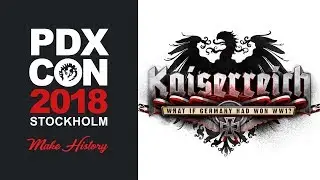 HOI4: Кайзеррайх &mdash; PDXCON 2018
