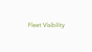 Fleet Visibility