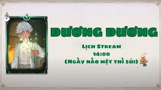 Ngày mai Long Shouren về  | Dương Dương HPMA Ngày 22