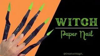 DIY Paper Nails Witch Edition | Easy Halloween Craft for Kids & Beginners