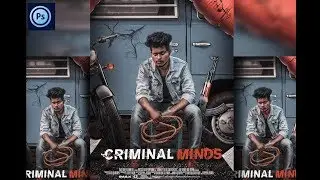 Criminal minds Movie Poster// Photoshop Touch Manipulation Tutorial By Sony Jackson